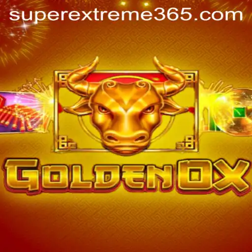 GoldenOx: Dive into the World of SUPER EXTREME Gaming