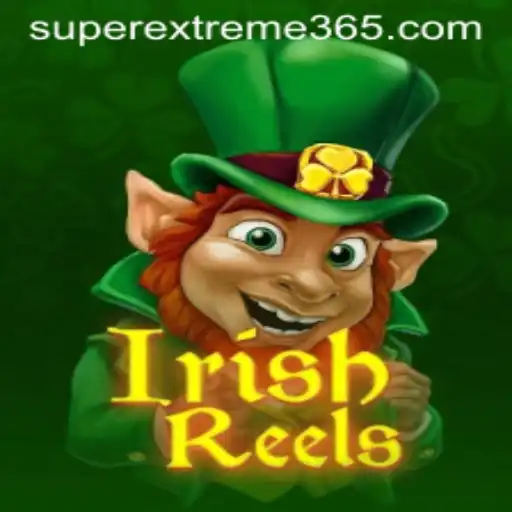 Explore the Thrilling World of IrishReels: SUPER EXTREME